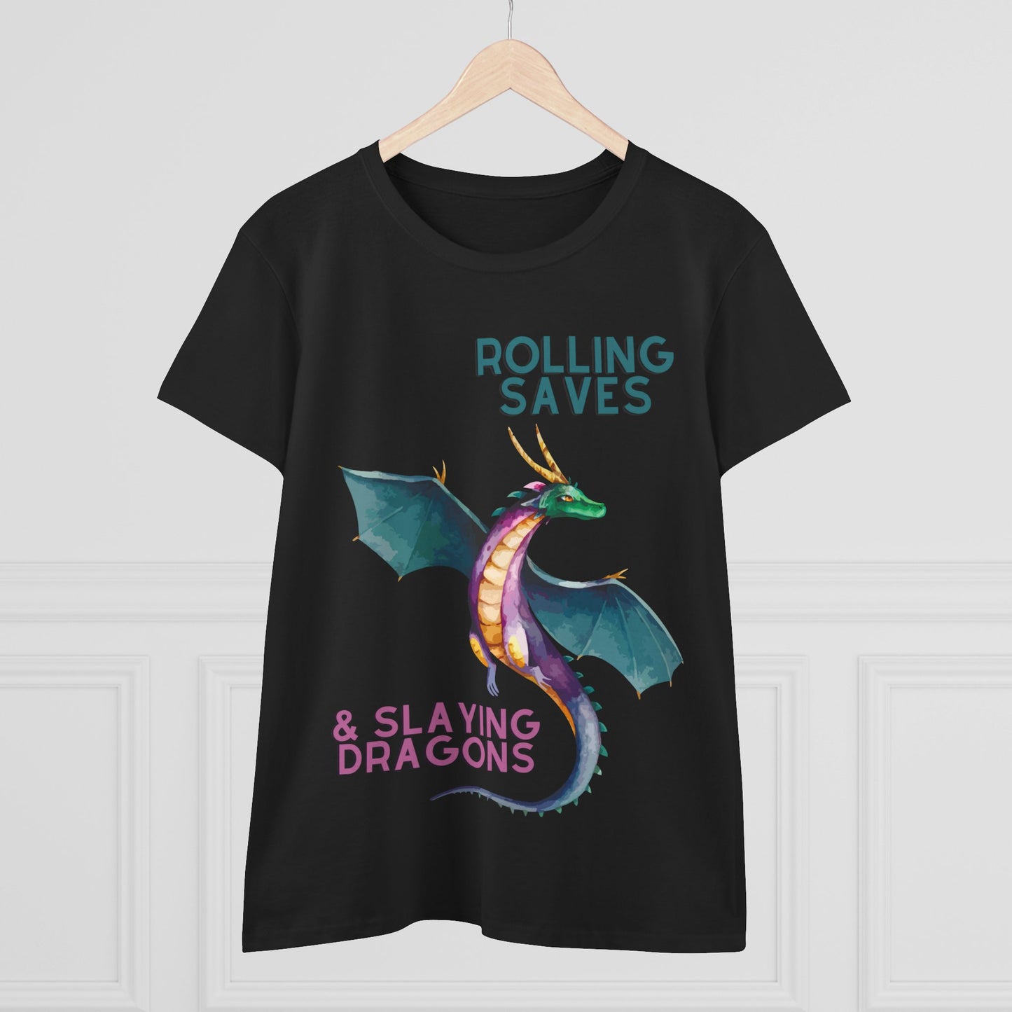 Rolling Saves & Slaying Dragons Women's Cut T-Shirt
