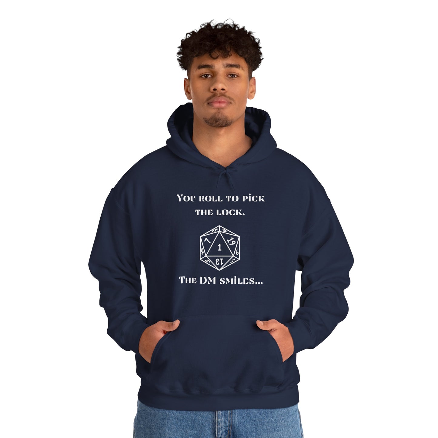 D&D Roll to Pick the Lock DM Smiles Hoodie