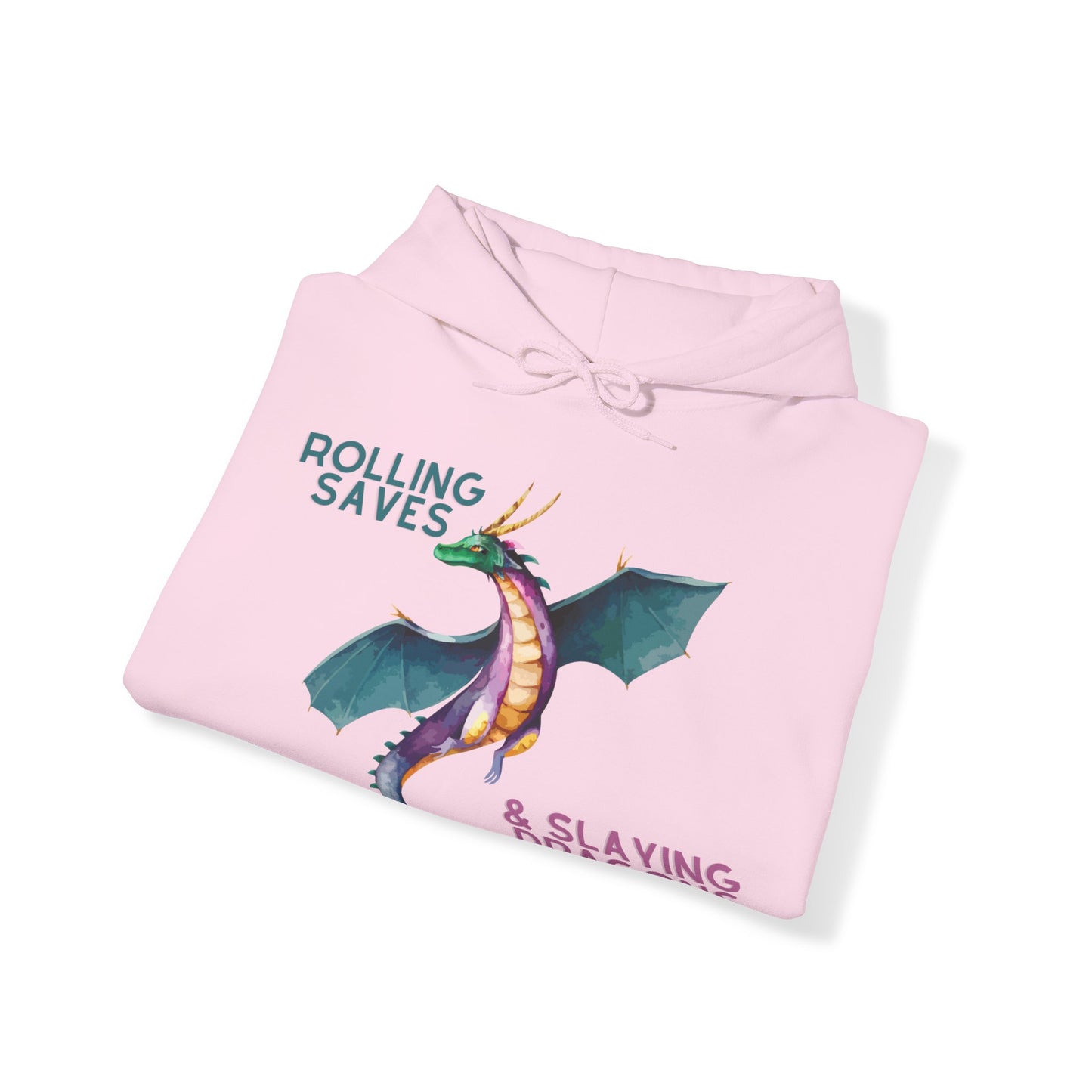 Rolling Saves & Slaying Dragons Hoodie