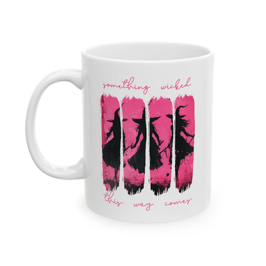 Something Wicked Ceramic Mug, (11oz, 15oz)