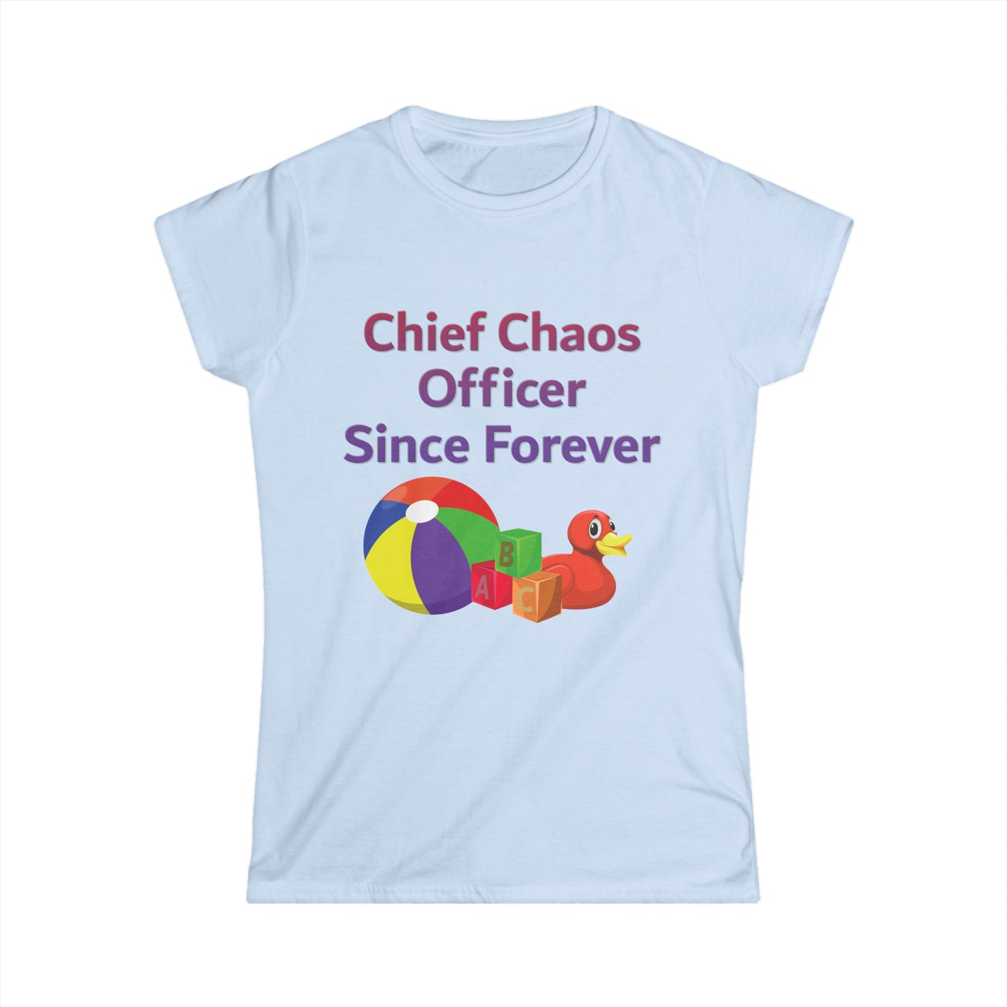 Chief Chaos Officer Women's Softstyle Tee