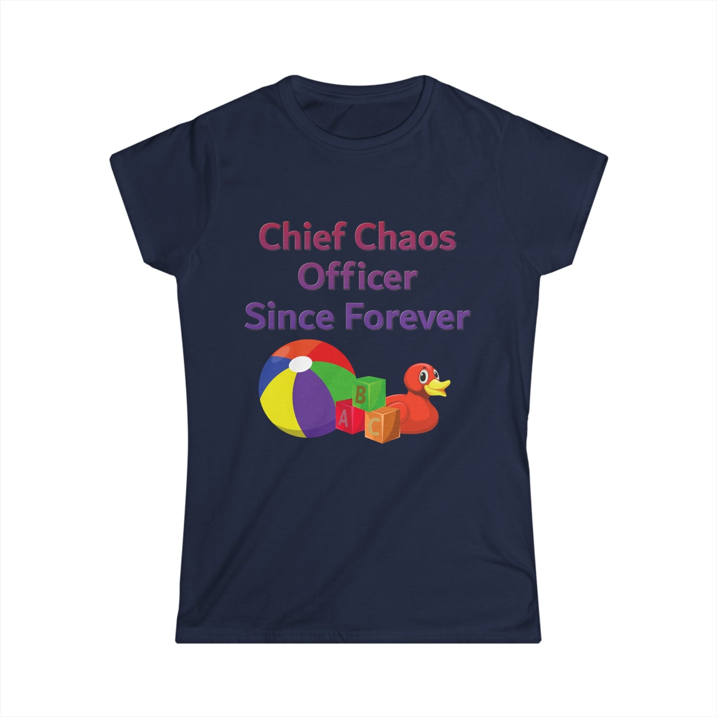 Chief Chaos Officer Women's Softstyle Tee