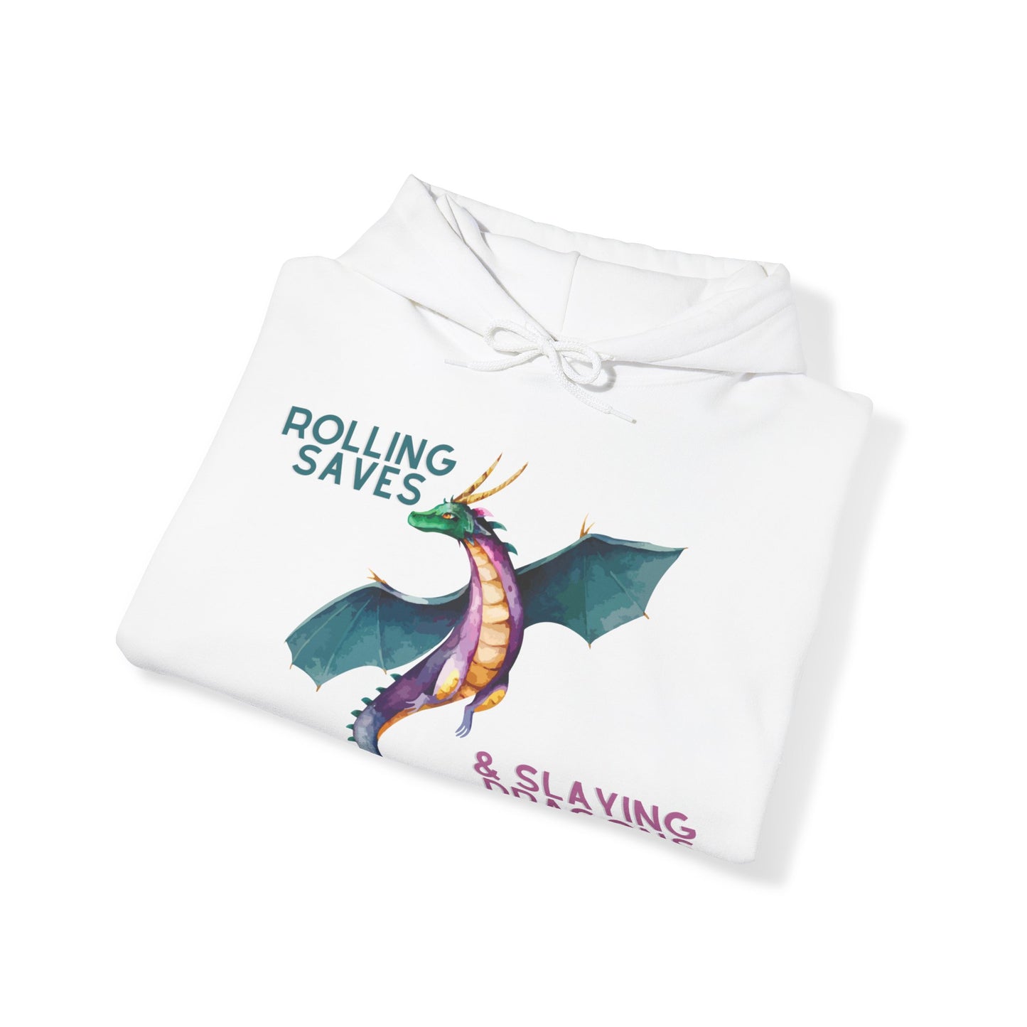 Rolling Saves & Slaying Dragons Hoodie