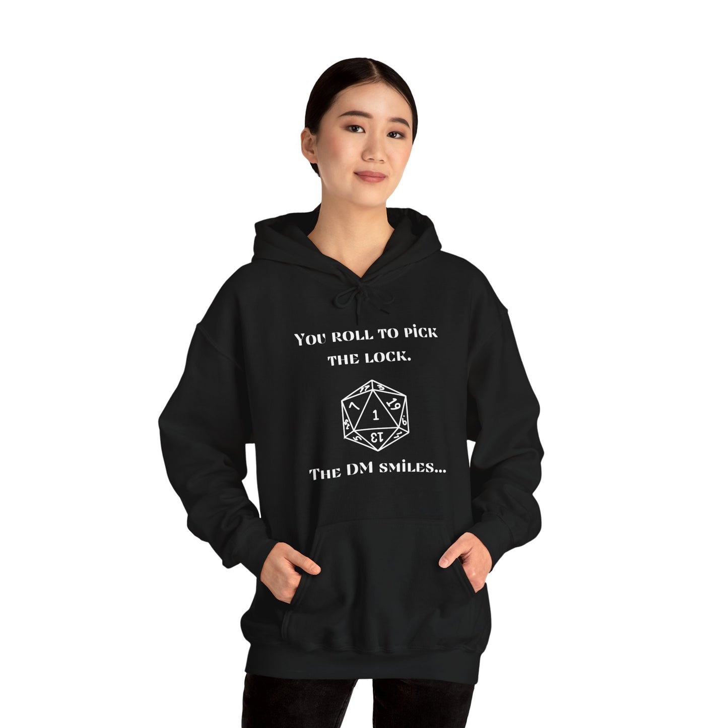 D&D Roll to Pick the Lock DM Smiles Hoodie