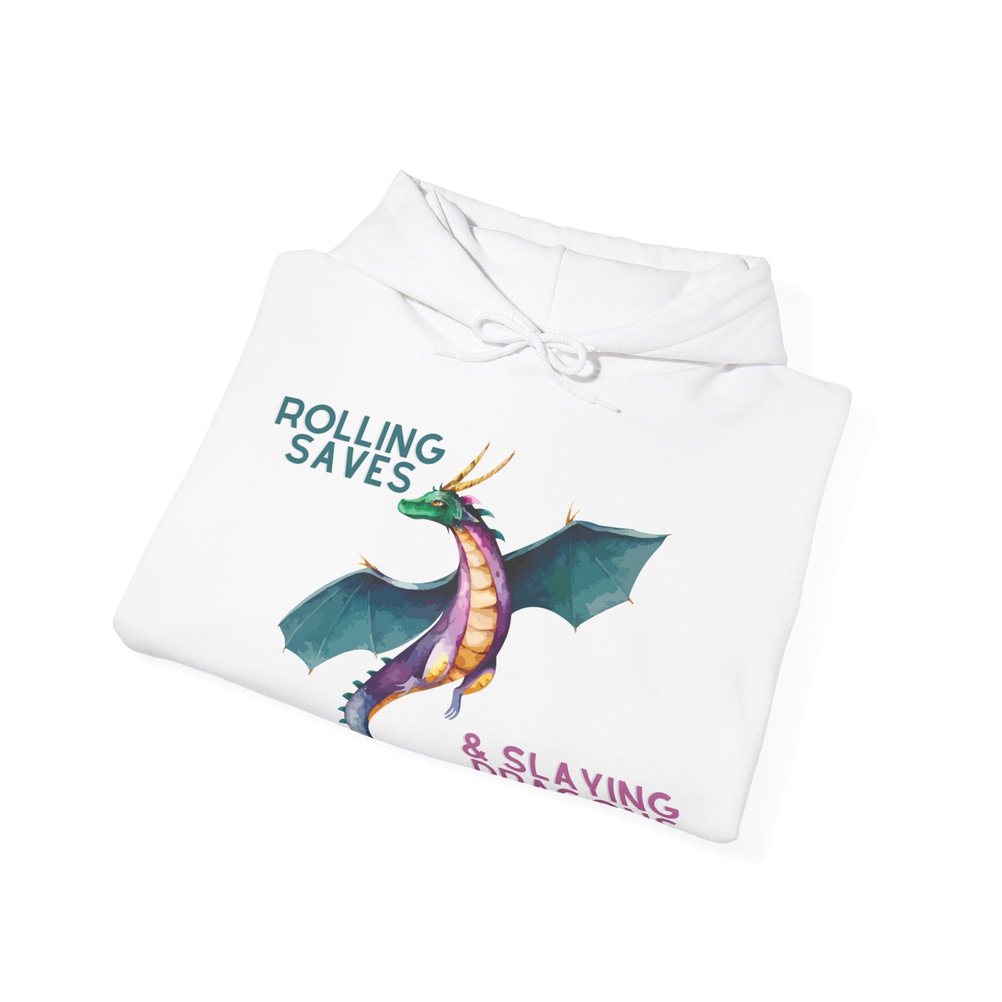 Rolling Saves & Slaying Dragons Hoodie