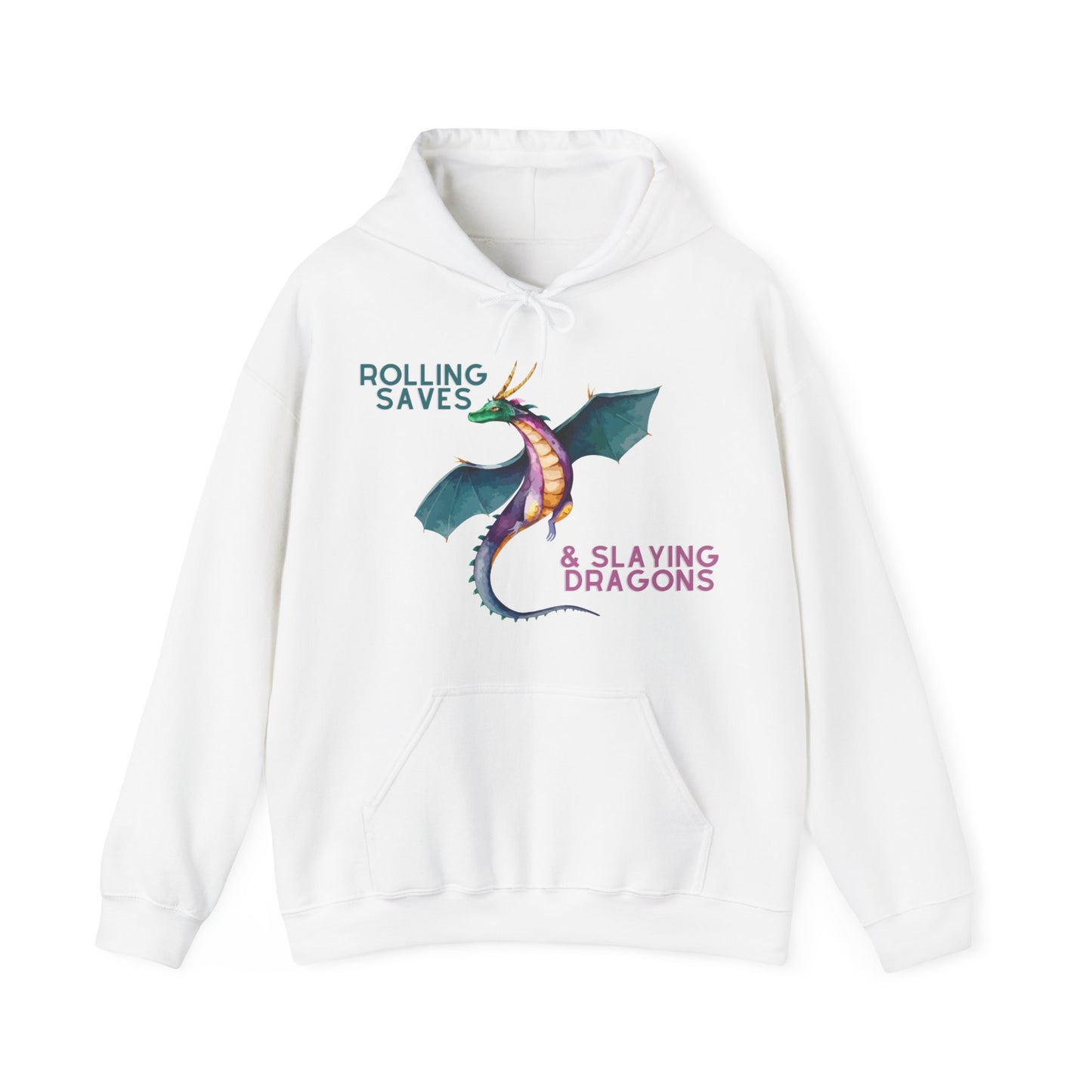 Rolling Saves & Slaying Dragons Hoodie