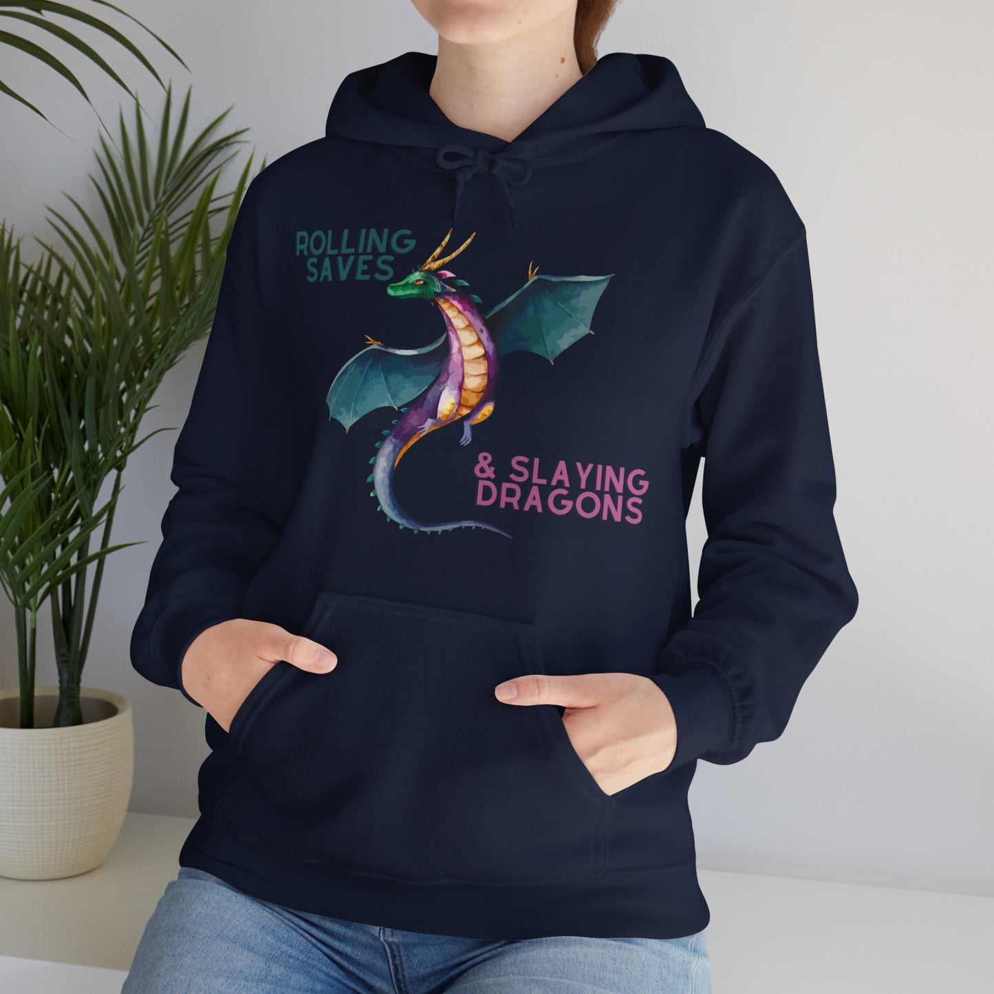 Rolling Saves & Slaying Dragons Hoodie