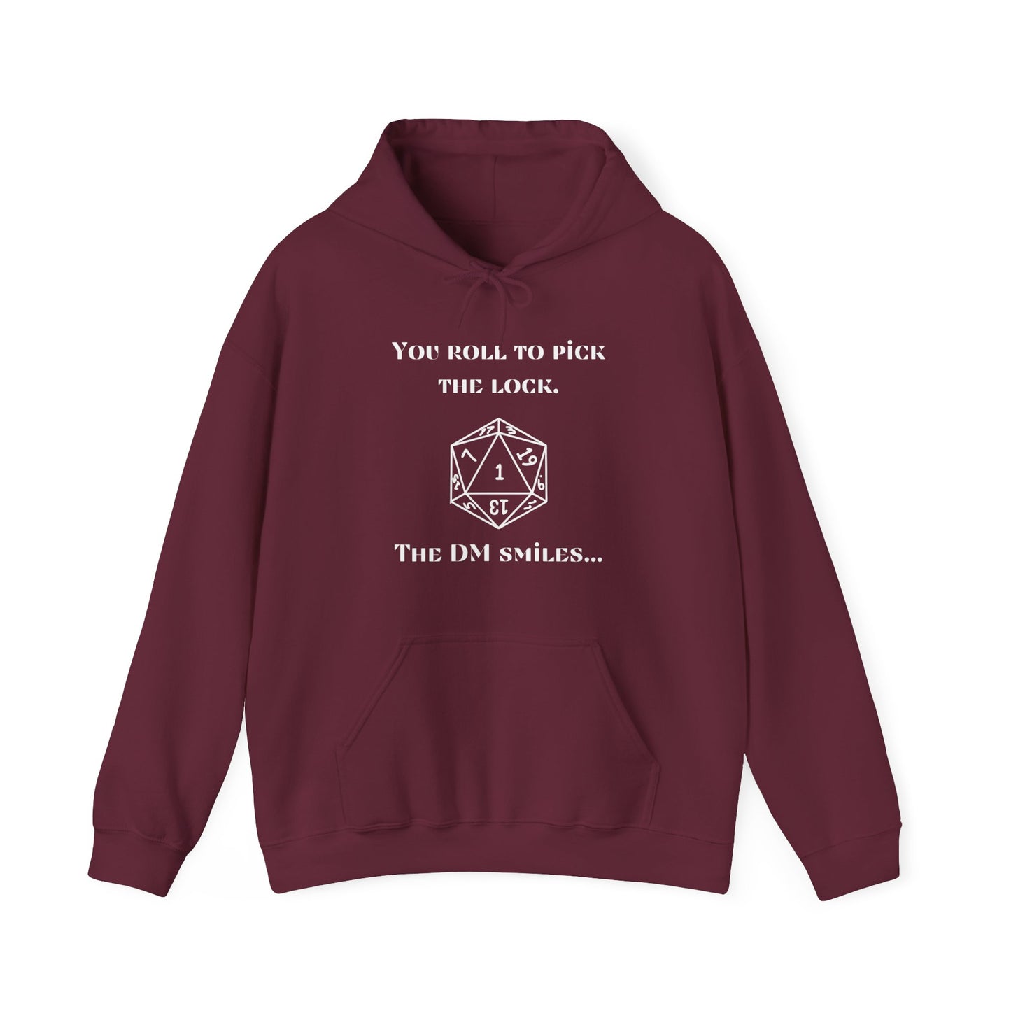 D&D Roll to Pick the Lock DM Smiles Hoodie