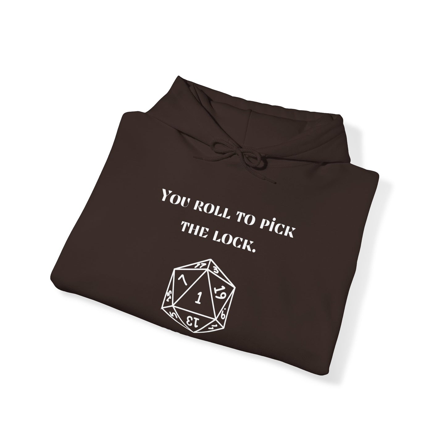 D&D Roll to Pick the Lock DM Smiles Hoodie