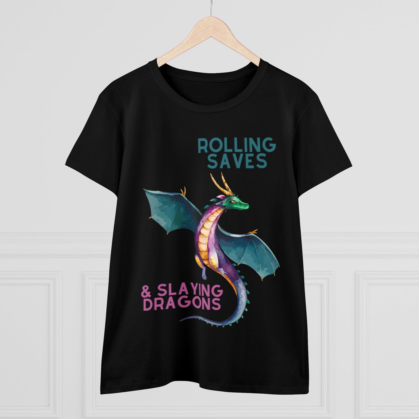 Rolling Saves & Slaying Dragons Women's Cut T-Shirt