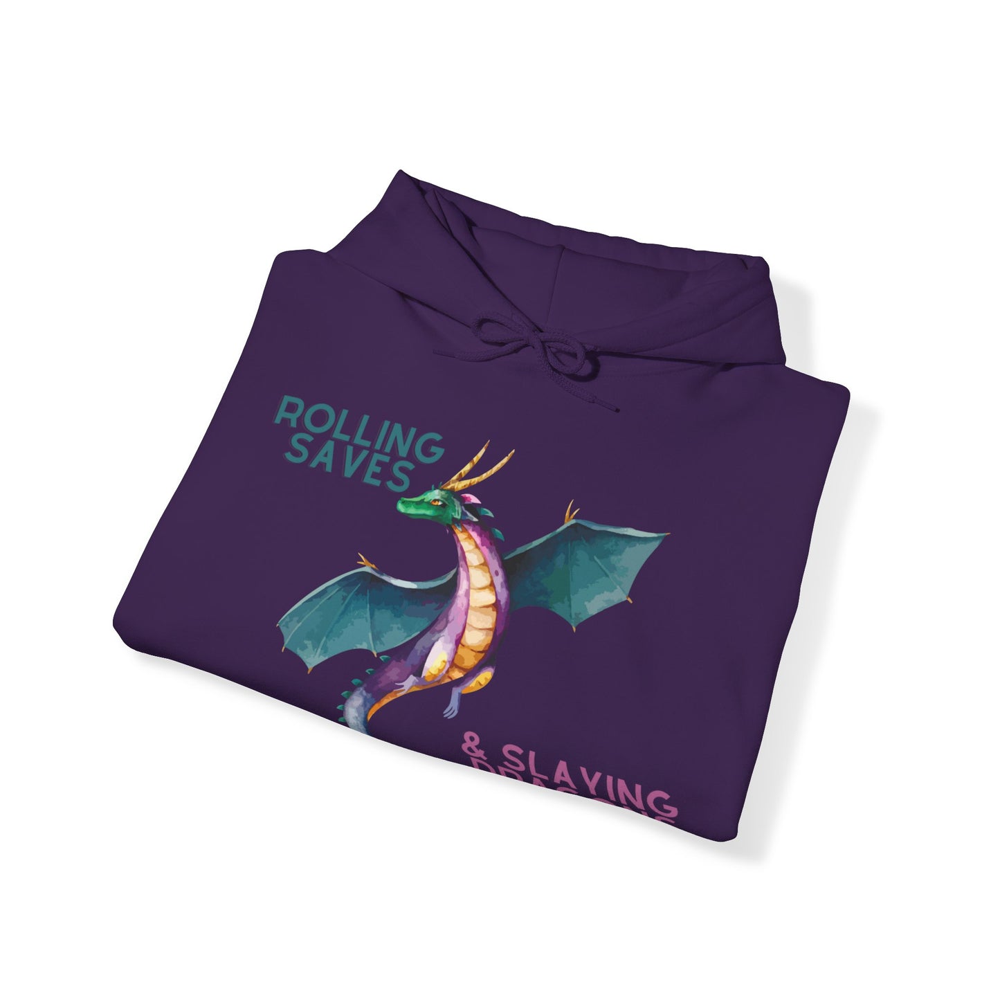 Rolling Saves & Slaying Dragons Hoodie